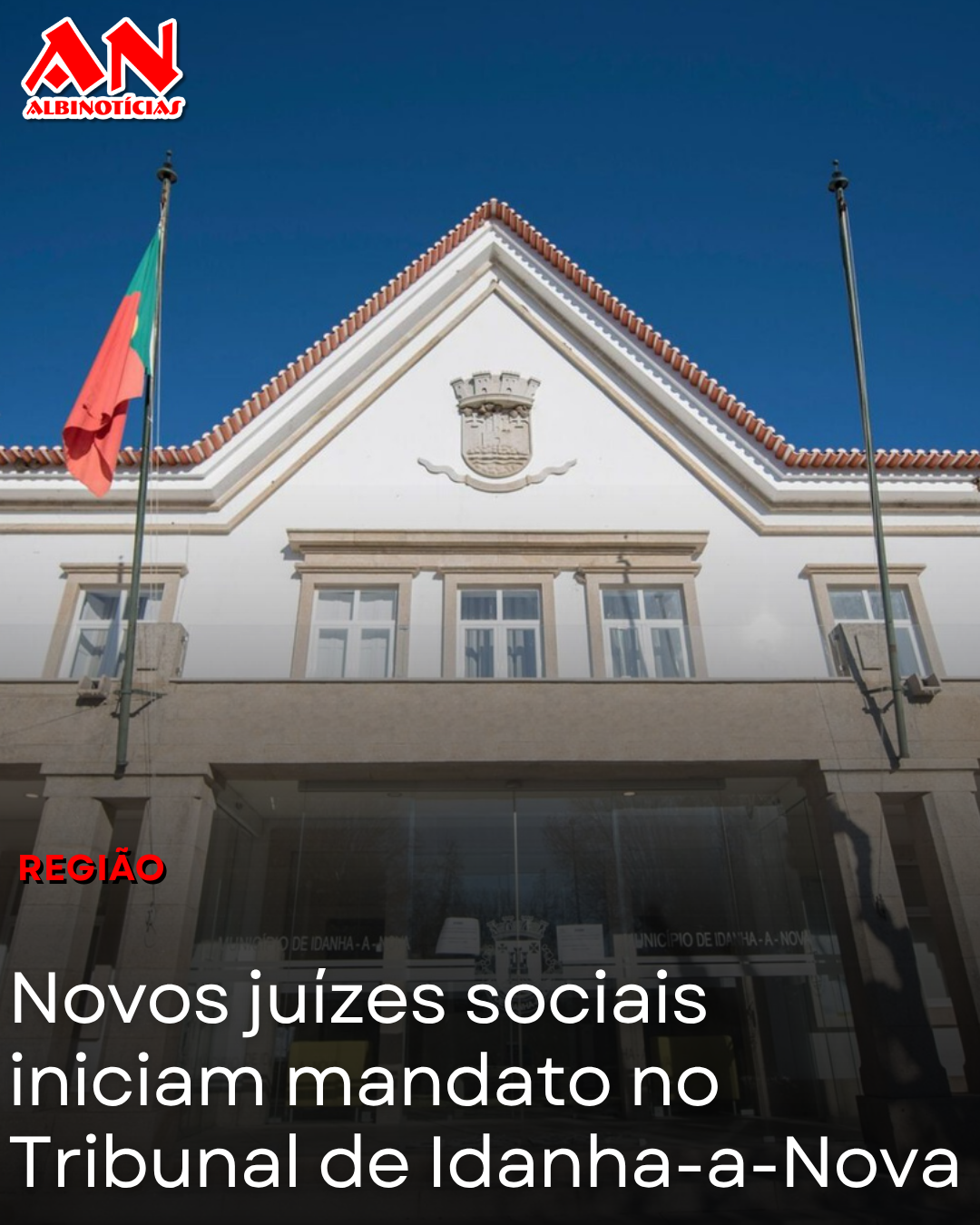 Novos juízes sociais iniciam mandato no Tribunal de Idanha-a-Nova
