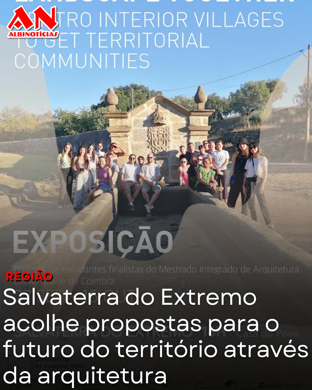 Salvaterra do Extremo acolhe propostas para o futuro do território através da arquitetura