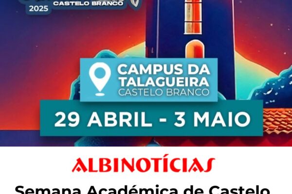Castelo Branco: Semana Académica está de regresso de 29 de abril a 3 de maio