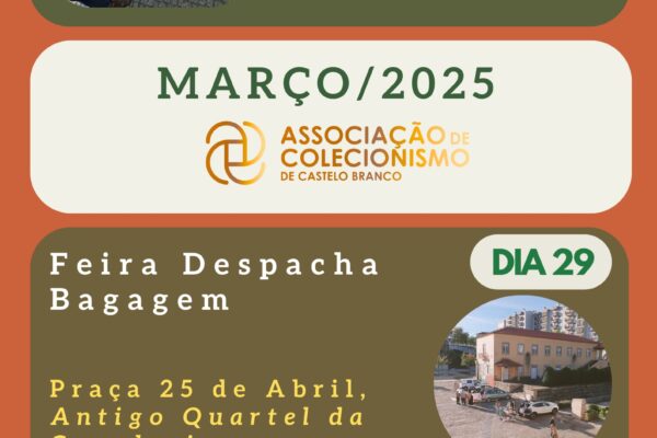 Castelo Branco: Março conta com duas feiras de colecionismo e despacha bagagem