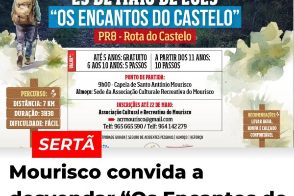 Sertã: Mourisco convida a desvendar “Os Encantos do Castelo”