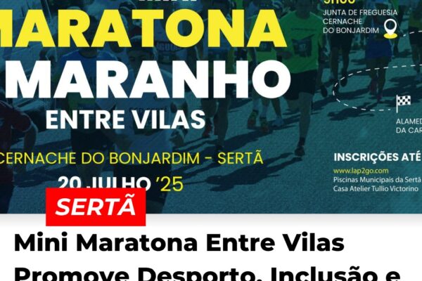 Sertã: Mini Maratona Entre Vilas Promove Desporto, Inclusão e Gastronomia Regional