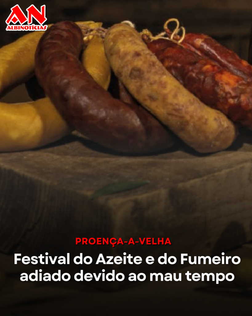 Festival do Azeite e do Fumeiro adiado devido ao mau tempo