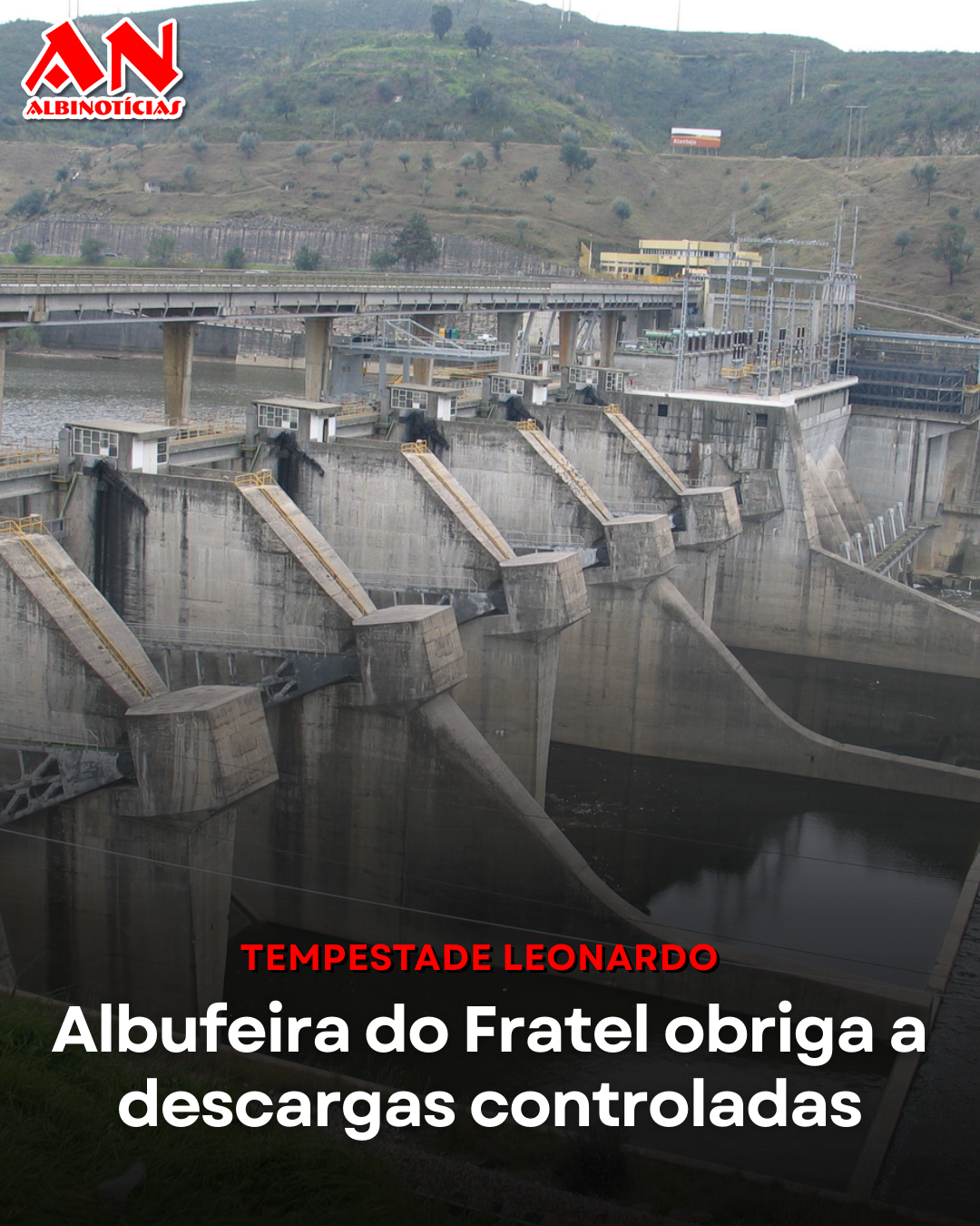 Albufeira do Fratel obriga a descargas controladas