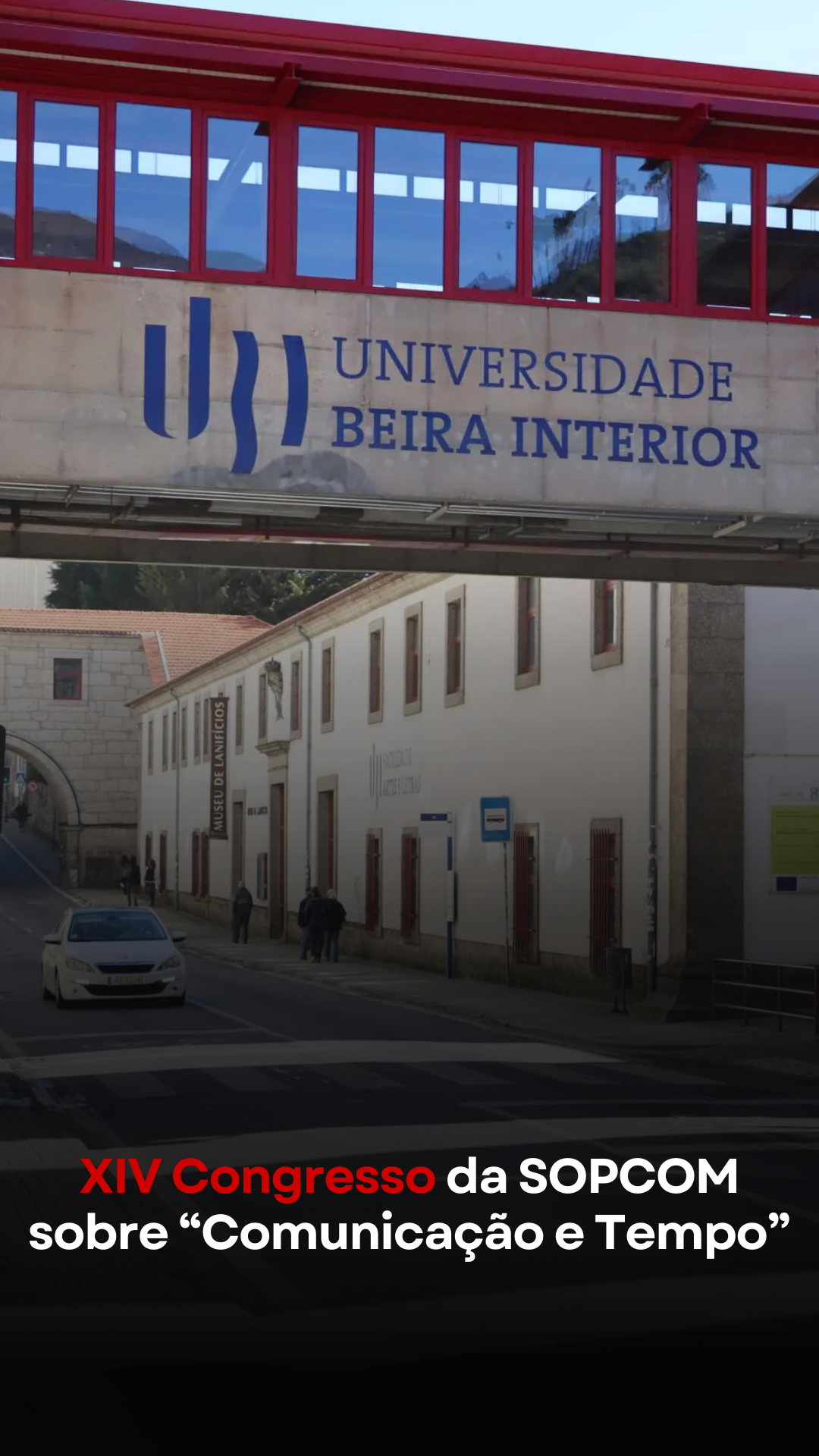 Covilhã recebe XIV Congresso da SOPCOM sobre “Comunicação e Tempo”