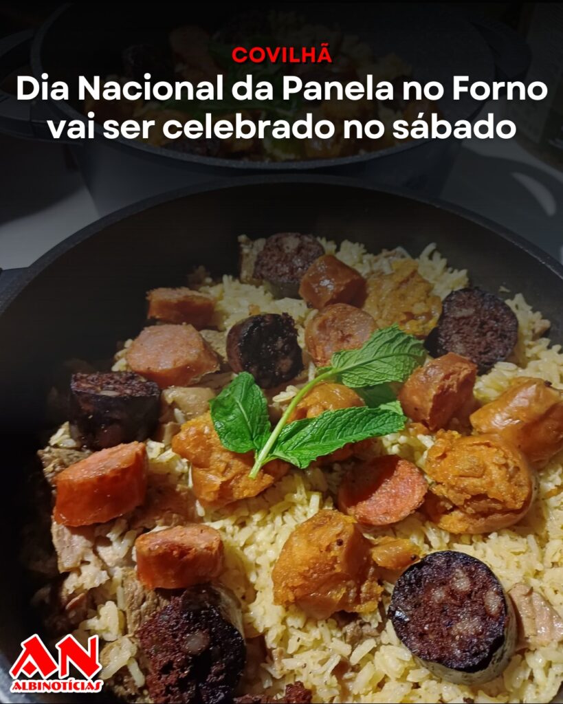 Covilhã celebra o Dia Nacional da Panela no Forno – 2.ª edição