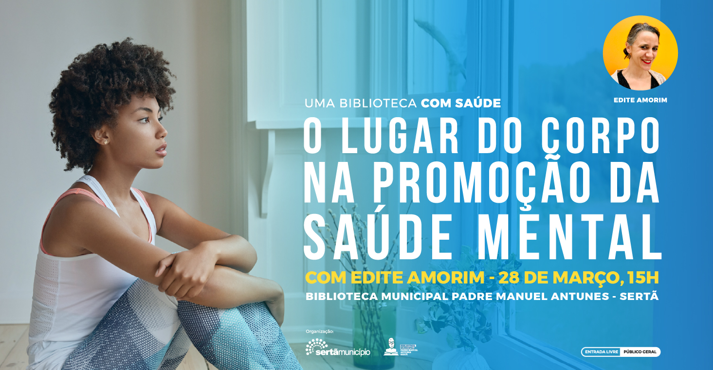 Biblioteca com Saúde aborda o lugar do corpo na promoção da saúde mental