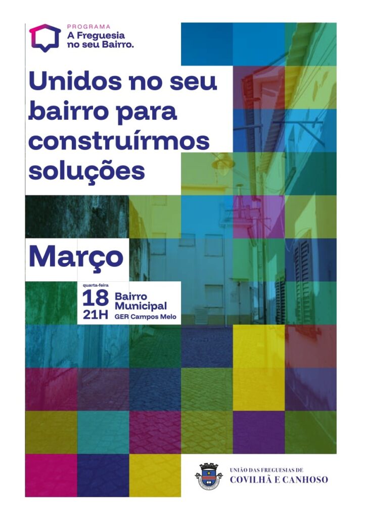 Programa “A Freguesia no seu Bairro” prossegue no dia 18 de março no Bairro Municipal