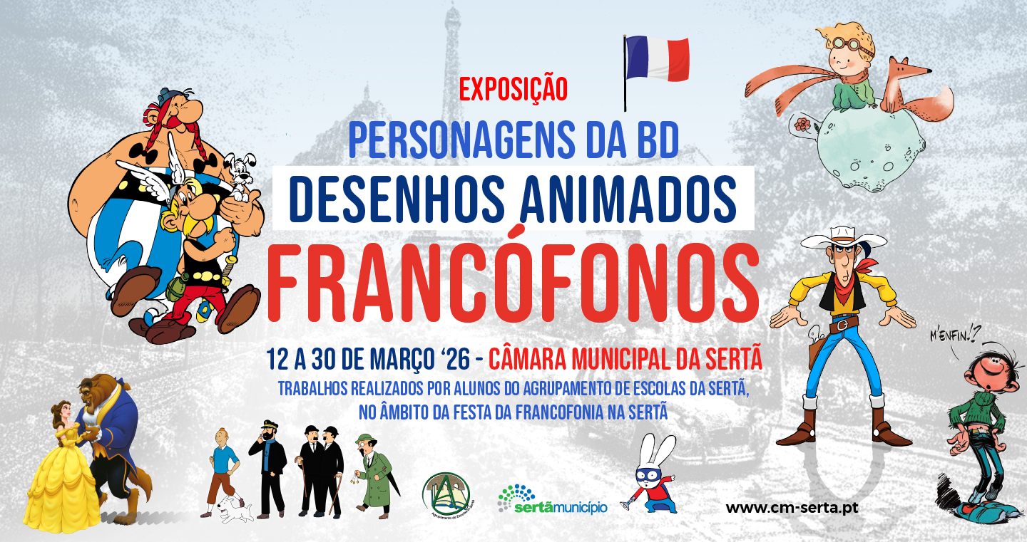 Exposição “Heróis de BD e Desenhos Animados Francófonos” na Câmara da Sertã