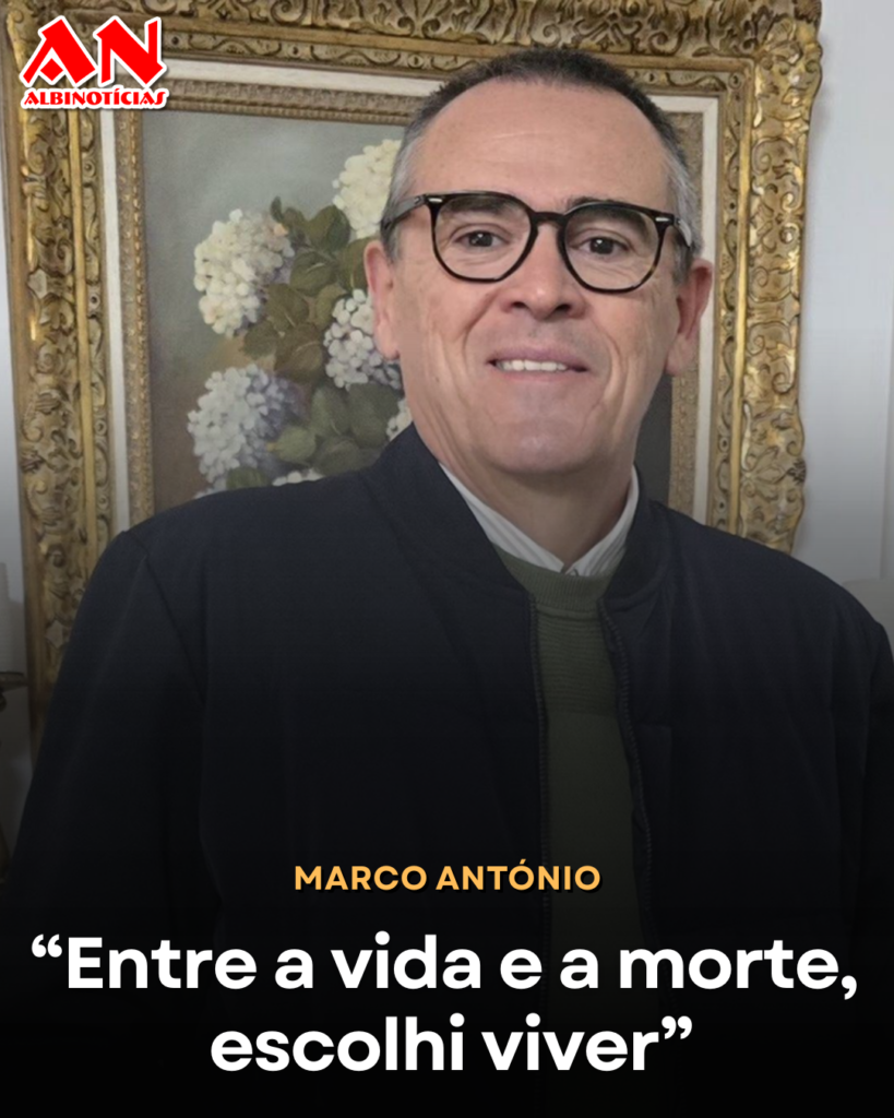 Marco António: “Entre a vida e a morte, escolhi viver”